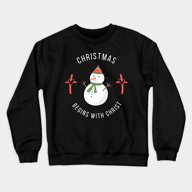 Christmas Begins With Christ Crewneck Sweatshirt by NICHE&NICHE